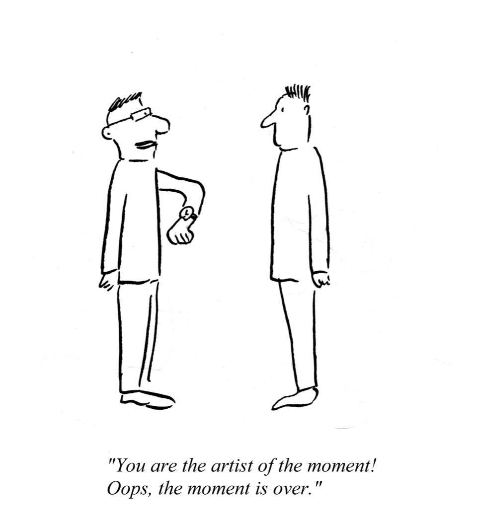 you-are-the-artist-of-the-moment.jpeg